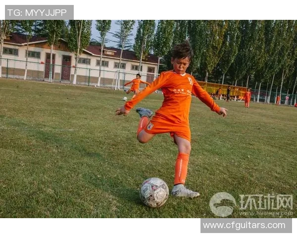 如何通过科学训练和系统管理培养未来足球巨星的全方位方法 如何通过科学训练和系统管理培养未来足球巨星的全方位方法